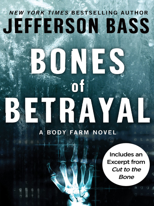Title details for Bones of Betrayal by Jefferson Bass - Wait list